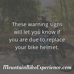 These warning signs will let you know if you are due to replace your bike helmet