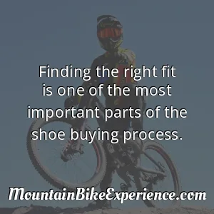 Finding the right fit is one of the most important parts of the shoe buying process